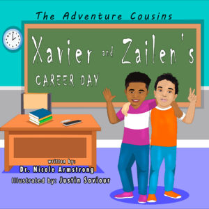 Xavier & Zailen’s Career Day  Xavier and Zailen need to come up with a career to discuss on career day. They both struggle to find out what type of career they want to focus on when they grow up. Until the moment they realize there are more options than the ones they have seen time and time again.